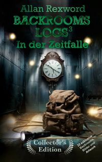 Buch Cover Backrooms Logs³: In der Zeitfalle