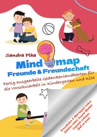 Buch Cover KitaFix-Mindmap Freunde & Freundschaft (Fertig ausgearbeitete Gedankenlandkarten für die Vorschularbeit in Kindergarten und Kita)
