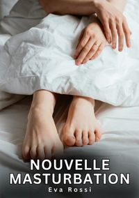 Buch Cover Nouvelle Masturbation