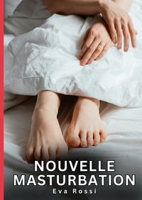 Buch Cover Nouvelle Masturbation