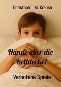 Buch Cover Hände über die Bettdecke!