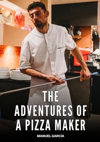 Buch Cover The adventures of a pizza maker