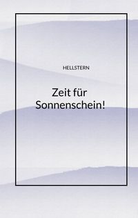 Buch Cover Zeit für Sonnenschein! (Softcover)