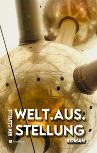 Buch Cover Welt.Aus.Stellung