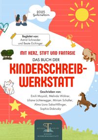 Buch Cover Mit Herz, Stift und Fantasie: Das 2. Buch der Kinderschreibwerkstatt Gutenstein
