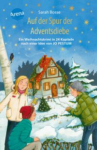 Buch Cover Auf der Spur der Adventsdiebe. Ein Weihnachtskrimi in 24 Kapiteln nach einer Idee von Jo Pestum
