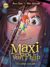 Buch Cover Maxi von Phlip (2). Wunschfee vermisst!