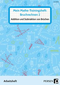 Buch Cover Mein Mathe-Trainingsheft: Bruchrechnen 2