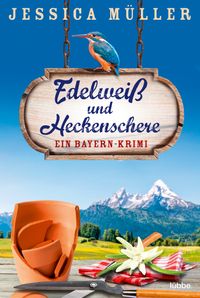 Buch Cover Edelweiß und Heckenschere