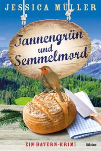 Buch Cover Tannengrün und Semmelmord