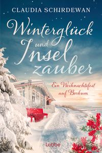 Buch Cover Winterglück und Inselzauber: Ein Weihnachtsfest auf Borkum