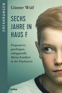 Buch Cover Sechs Jahre in Haus F