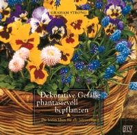 Buch Cover Dekorative Gefässe phantasievoll bepflanzen