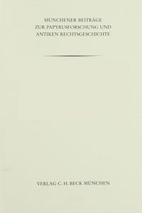 Buch Cover Münchener Beiträge zur Papyrusforschung und antiken Rechtsgeschichte / Münchener Beiträge zur Papyrusforschung Heft 87: Praedicere und cavere beim Marktkauf
