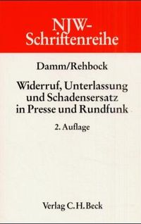 Buch Cover Widerruf, Unterlassung und Schadensersatz in Presse und Rundfunk