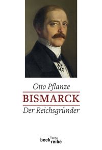 Buch Cover Bismarck Bd. 1: Der Reichsgründer