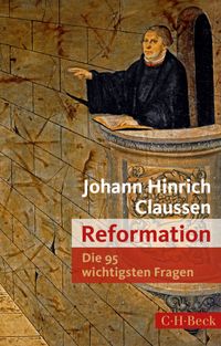 Buch Cover Die 95 wichtigsten Fragen: Reformation