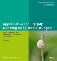 Buch Cover Appreciative Inquiry (AI): Der Weg zu Spitzenleistungen