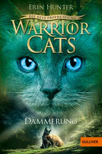 Buch Cover Warrior Cats - Die neue Prophezeiung. Dämmerung