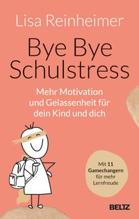 Buch Cover Bye Bye Schulstress