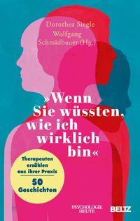 Buch Cover »Wenn Sie wüssten, wie ich wirklich bin«