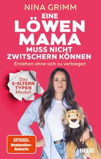 Buch Cover Eine Löwen-Mama muss nicht zwitschern können