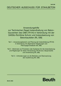 Buch Cover Anwendungshilfe zur Technischen Regel Instandhaltung von Betonbauwerken des DIBt (TR IH) in Verbindung mit der DAfStb Richtlinie Schutz und Instandsetzung von Betonbauteilen (RL SIB)