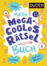 Buch Cover Mein megacooles Rätselbuch - Lesen | Schreiben | Spaß mit Wörtern - ab 8 Jahren - Band 1