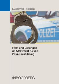 Buch Cover Fälle und Lösungen im Strafrecht für die Polizeiausbildung