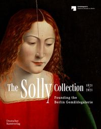 Buch Cover The Solly Collection 1821–2021