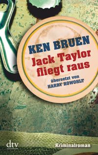 Buch Cover Jack Taylor fliegt raus