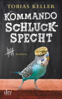 Buch Cover Kommando Schluckspecht