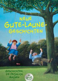 Buch Cover Neue Gute-Laune-Geschichten