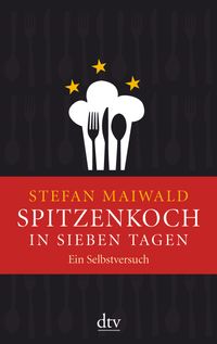 Buch Cover Spitzenkoch in sieben Tagen