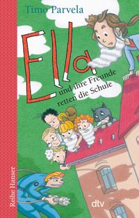 Buch Cover Ella und ihre Freunde retten die Schule