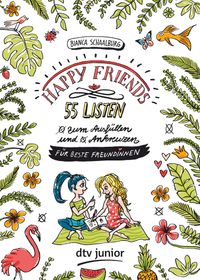 Buch Cover HAPPY FRIENDS – 55 Listen für beste Freundinnen (zum Ausfüllen und Ankreuzen)