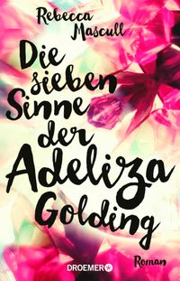 Buch Cover Die sieben Sinne der Adeliza Golding