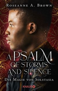 Buch Cover A Psalm of Storms and Silence. Die Magie von Solstasia