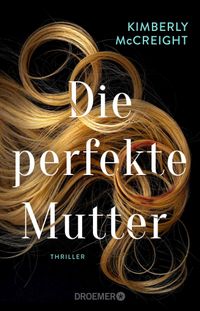 Buch Cover Die perfekte Mutter