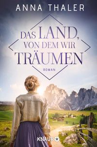Buch Cover Das Land, von dem wir träumen