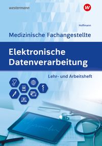 Buch Cover Elektronische Datenverarbeitung - Medizinische Fachangestellte