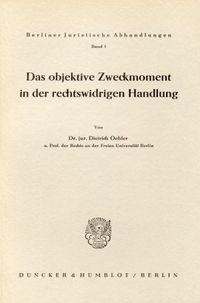 Buch Cover Das objektive Zweckmoment in der rechtswidrigen Handlung.