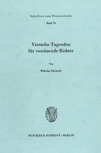 Buch Cover Vierzehn Tugenden für vorsitzende Richter.