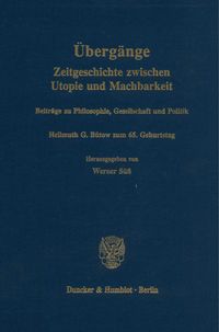 Buch Cover Übergänge. Zeitgeschichte zwischen Utopie und Machbarkeit.
