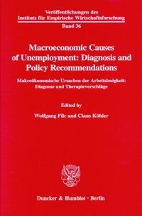 Buch Cover Macroeconomic Causes of Unemployment: Diagnosis and Policy Recommendations -