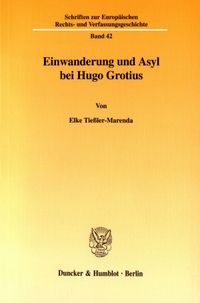 Buch Cover Einwanderung und Asyl bei Hugo Grotius.