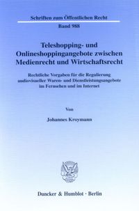 Buch Cover Teleshopping- und Onlineshoppingangebote zwischen Medienrecht und Wirtschaftsrecht.