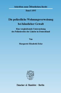 Buch Cover Die polizeiliche Wohnungsverweisung bei häuslicher Gewalt.