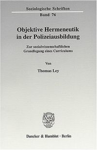 Buch Cover Objektive Hermeneutik in der Polizeiausbildung.