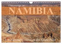 Buch Cover Unterwegs in Namibia- vom Fishriver zu den Epupa Falls (Wandkalender 2025 DIN A4 quer), CALVENDO Monatskalender